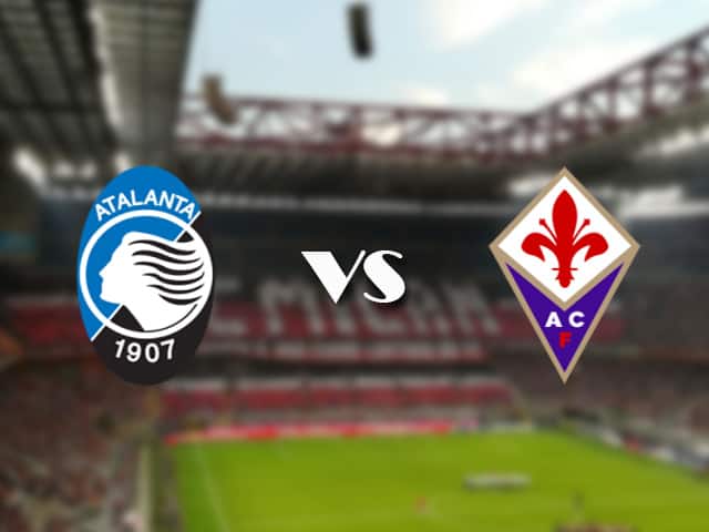 Soi kèo trận đấu Atalanta vs Fiorentina tại Bk8vn ngày, 12/09/2021