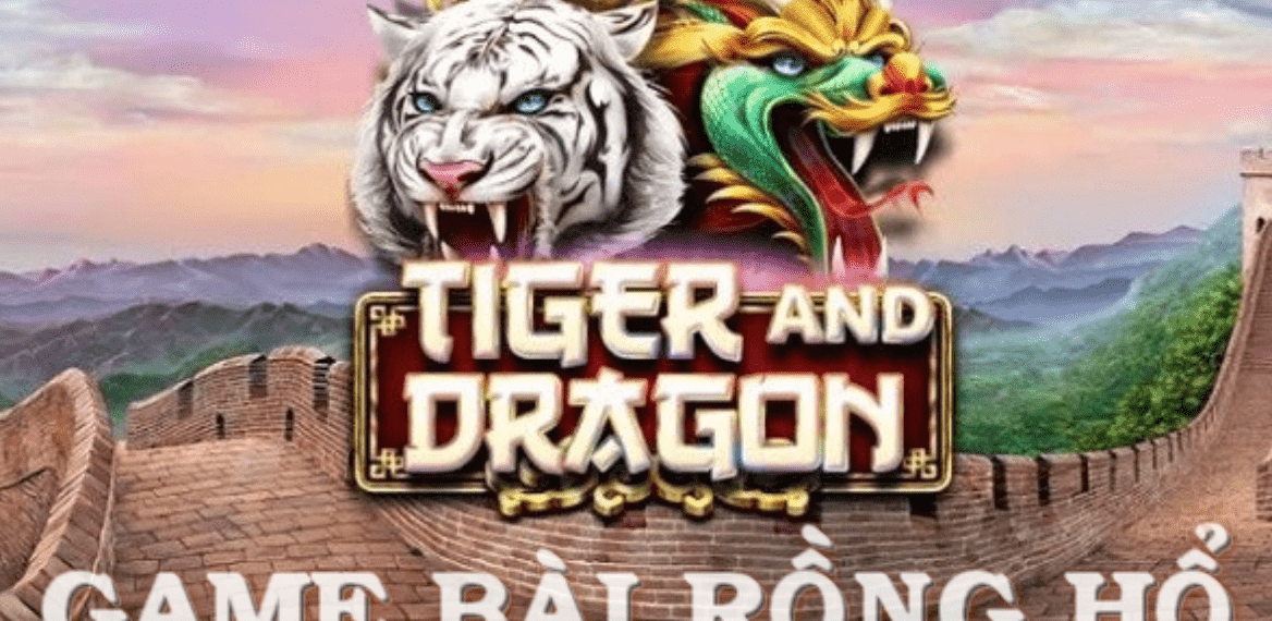 Vài nét chính về tựa game đình đám Dragon Tiger Vai net chinh ve tua game dinh dam Dragon Tiger