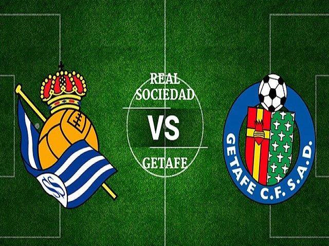 soi keo tran dau real sociedad vs getafe tai bk8club ngay, 24/01/2022