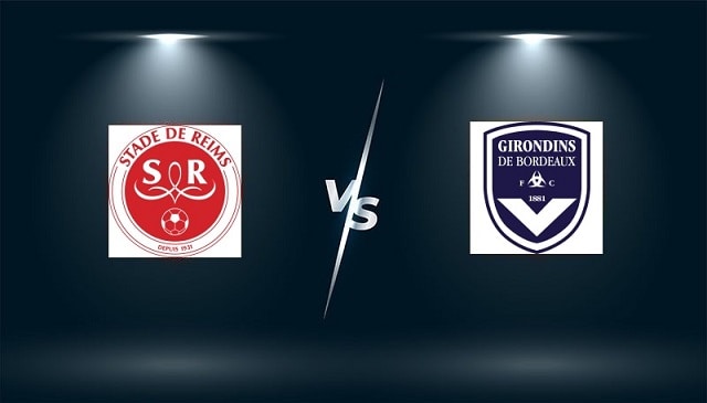 soi keo tran dau reims vs bordeaux tai bk8club ngay, 06/02/2022