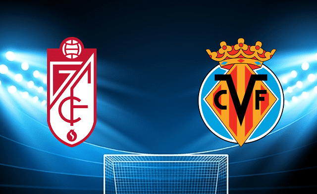 soi keo tran dau granada cf vs villarreal tai bk8club ngay, 19/02/2022