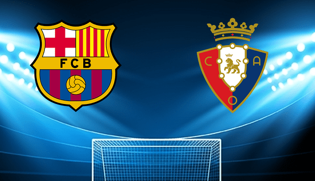 soi keo tran dau barcelona vs osasuna tai bk8club ngay, 14/03/2022