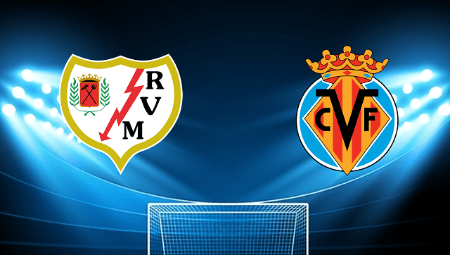 soi keo tran dau rayo vallecano vs villarreal tai bk8club ngay, 13/05/2022