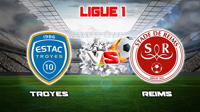 Soi kèo Bk8vn – Troyes vs Reims, 02/10/2022 – VĐQG Pháp