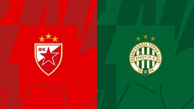 Soi kèo Bk8vn – Crvena zvezda vs Ferencvarosi, 06/10/2022 – Europa League