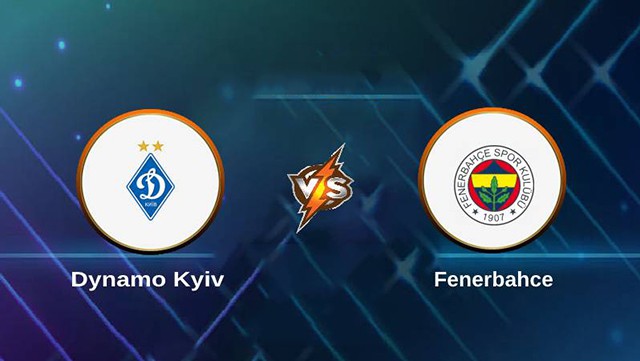Soi kèo Bk8vn – Dyn. Kyiv vs Fenerbahce, 4/11/2022 – Europa League