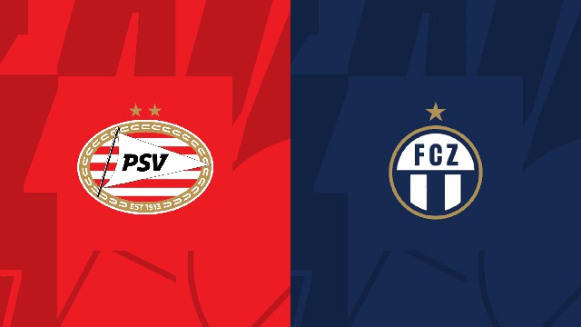 Soi kèo Bk8vn – PSV vs Zurich, 14/10/2022 – Europa League