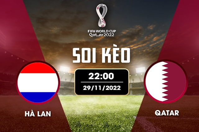 Soi kèo Bk8vn – Hà Lan vs Qatar, 29/11/2022 – World Cup 2022