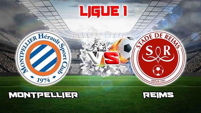 Soi kèo Bk8vn – Montpellier vs Reims, 13/11/2022 – Giải vô địch quốc gia Pháp
