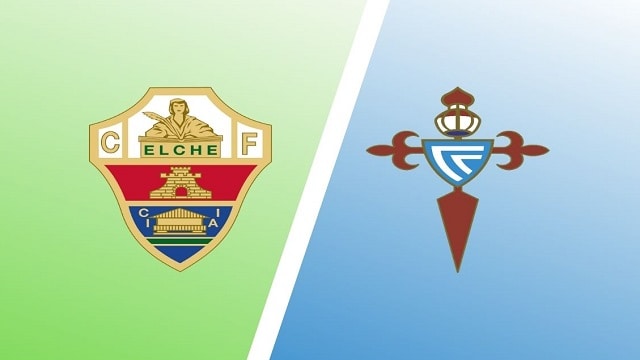 Soi kèo Bk8vn – Elche vs Celta Vigo, 07/01/2023 – Giải vô địch quốc gia Tây Ban Nha
