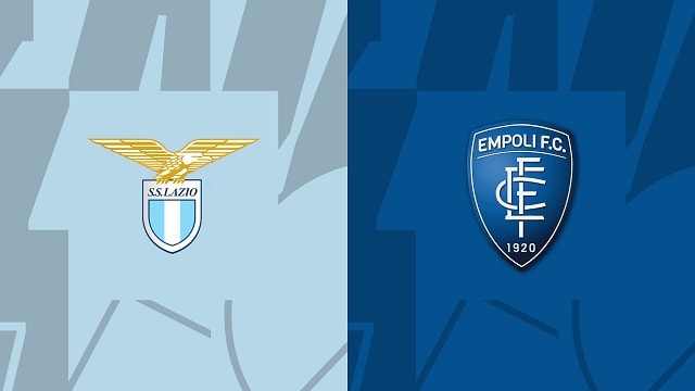 Soi kèo Bk8vn – Lazio vs Empoli, 08/01/2023 – Giải vô địch quốc gia Ý