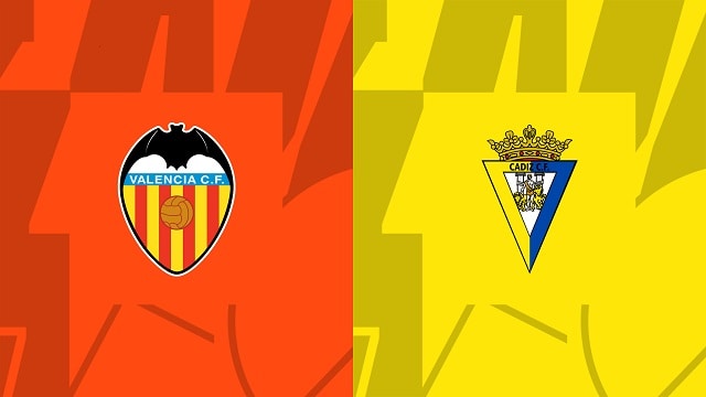Soi kèo Bk8vn – Valencia vs Cadiz CF, 07/01/2023 – Giải vô địch quốc gia Tây Ban Nha