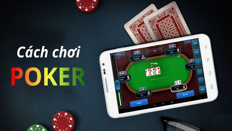 Cách để bạn chơi Poker có được nhiều chiến thắng nhất trước đối thủ
