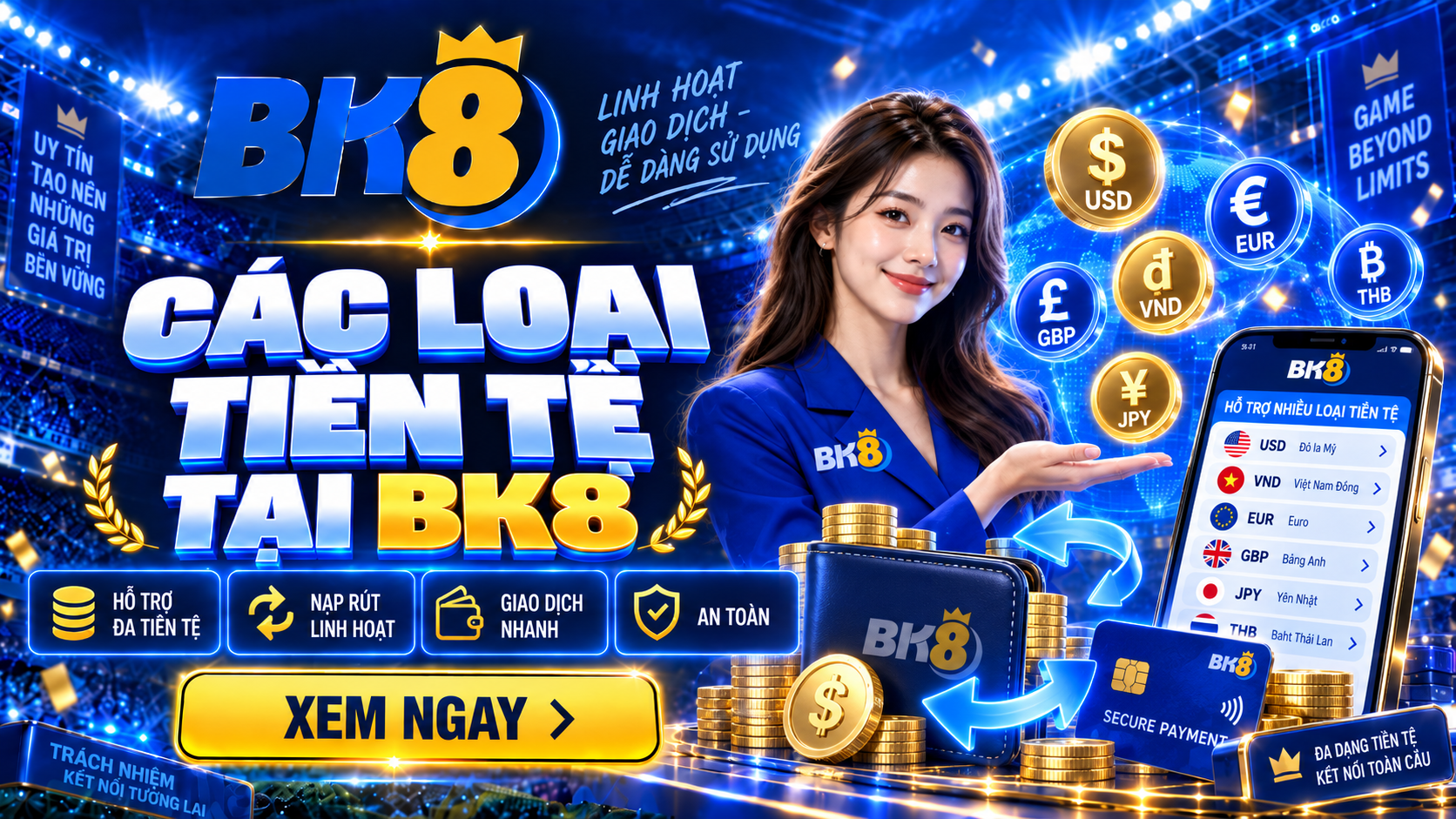 Các loại tiền tệ tại BK8